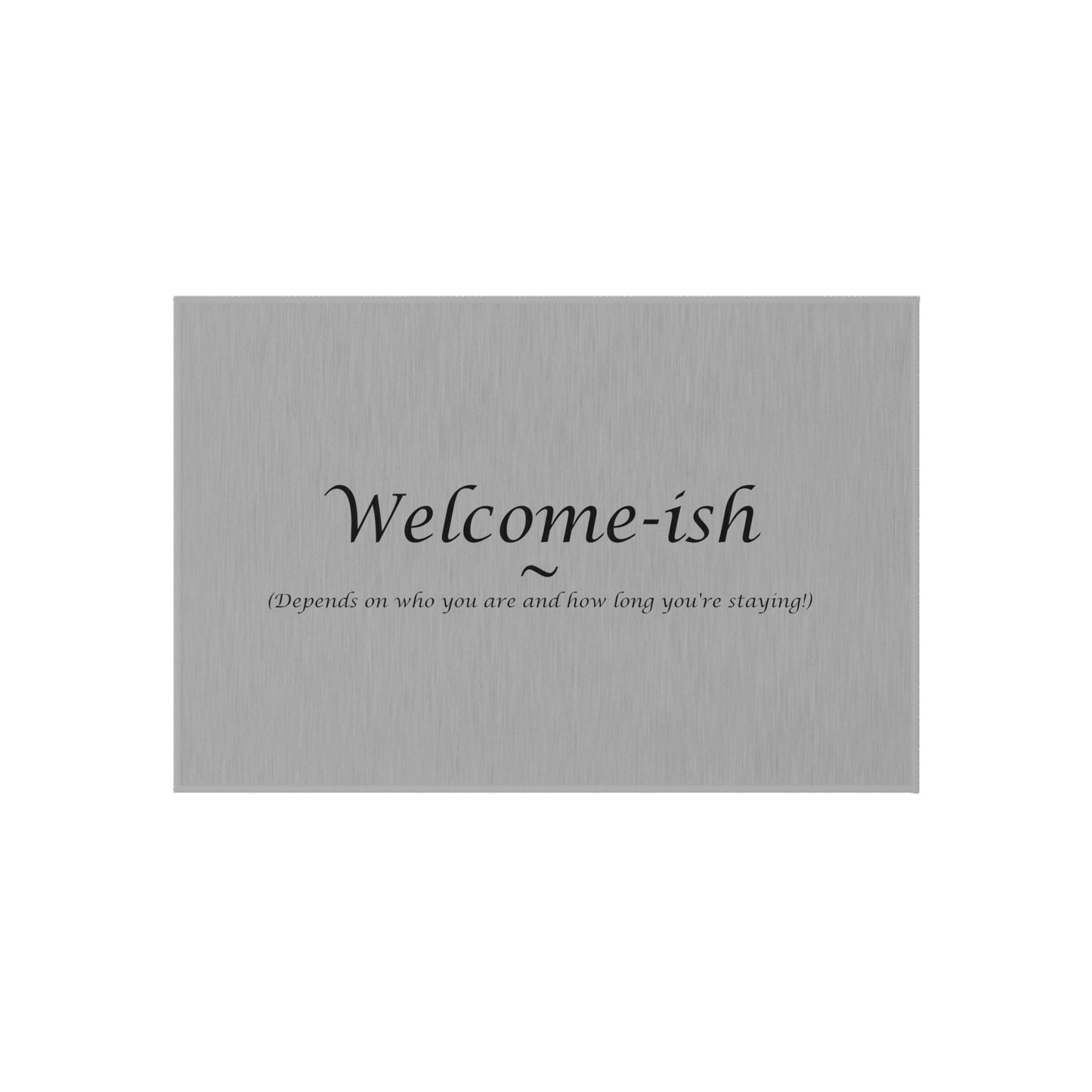 Welcome-ish