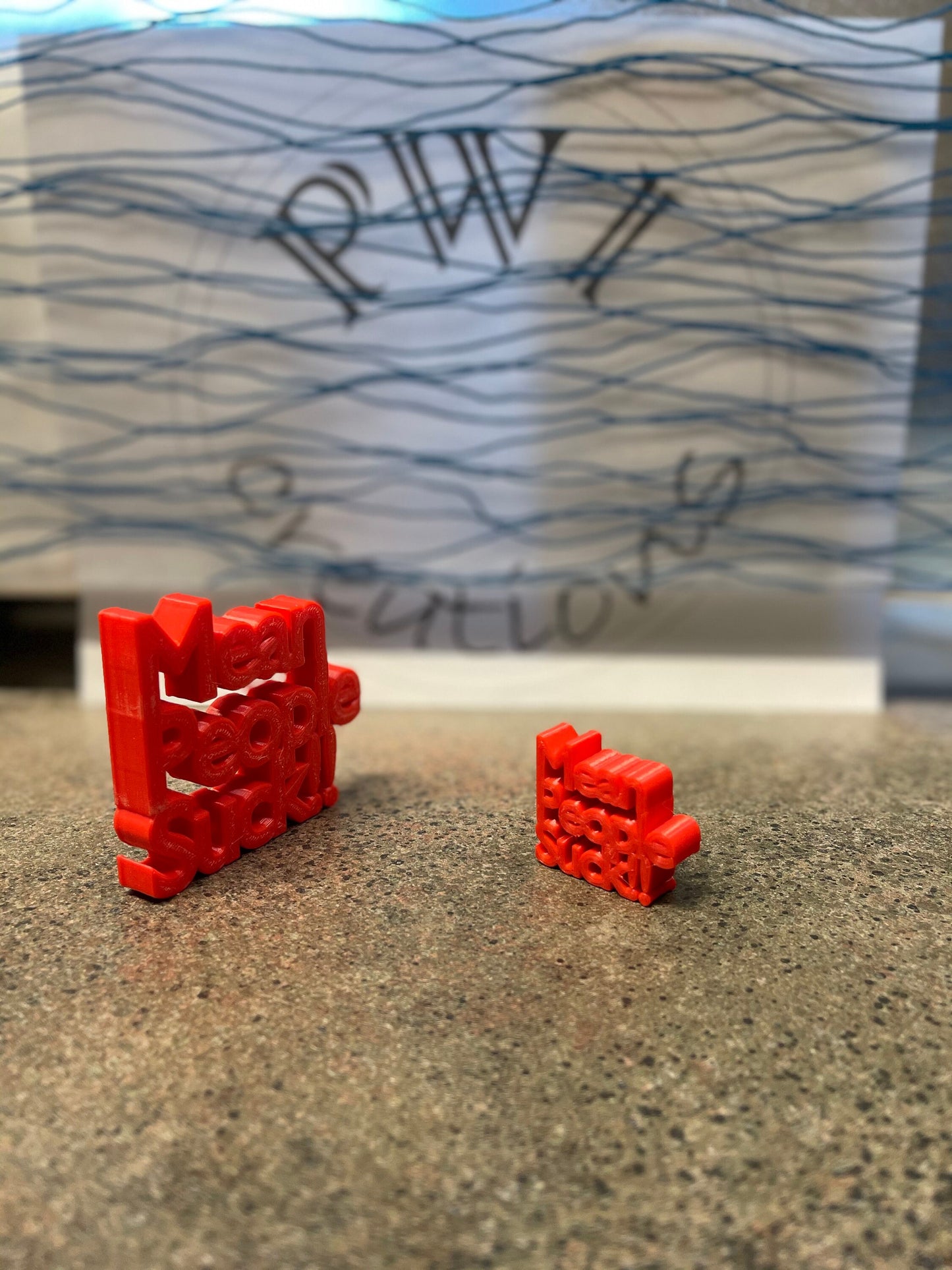 3d printed "Mean People Suck"